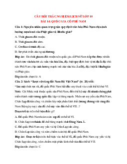 Trắc nghiệm Lịch sử 10 Bài 14 có đáp án: Quốc gia cổ Phù Nam