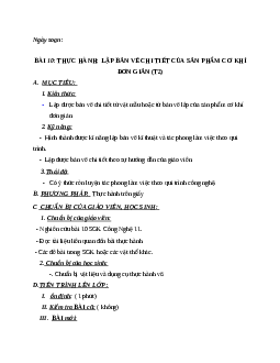 Giáo án công nghệ 11 bài 10: thực hành: Lập bản vẽ chi tiết của sản phẩm cơ khí đơn giản (t2) mới nhất