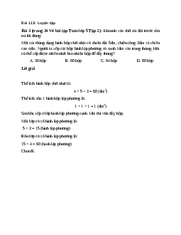 Một cái thùng dạng hình hộp chữ nhật có chiều dài 5dm, chiều rộng 3dm và chiều cao 4dm