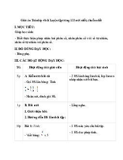 Giáo án Luyện tập trang 133 (2023) mới nhất -  Toán lớp 4