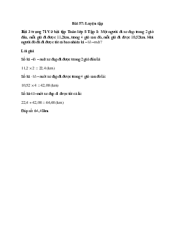 Một người đi xe đạp trong 2 giờ đầu, mỗi giờ đi được 11,2km, trong 4 giờ sau đó, mỗi giờ đi được 10,52km