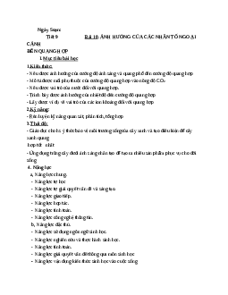 Giáo án Sinh học 11 Bài 10: Ảnh hưởng của các nhân tố ngoại cảnh đến quang hợp mới nhất