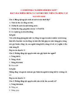 Trắc nghiệm Sinh học 7  Bài 7 có đáp án: Đặc điểm, vai trò thực tiễn của Động vật nguyên sinh