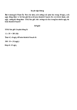 Theo dự định, một xưởng mộc phải làm trong 30 ngày, mỗi ngày đóng được 12 bộ bàn ghế