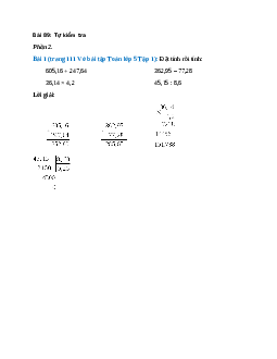 Đặt tính rồi tính: 605,16 + 247,64