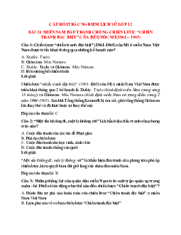 18 câu Trắc nghiệm Lịch sử 12 Bài 21 có đáp án 2023: Miền Nam đấu tranh chống chiến lược Chiến tranh đặc biệt