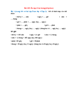 Viết số thích hợp vào chỗ chấm: 1 thế kỷ = …. năm, 1 ngày = …. giờ