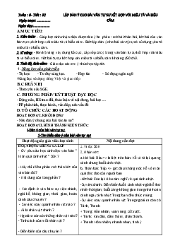 Giáo án ngữ văn lớp 8 Tuần 8 Tiết 32: Lập dàn ý cho bài văn tự sự kết hợp với miêu tả biểu cảm mới nhất