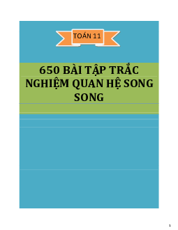 650 bài tập trắc nghiệm quan hệ song song - có đáp án