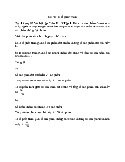 Kiểm tra sản phẩn của một nhà máy, người ta thấy trung bình cứ 100 sản phẩm