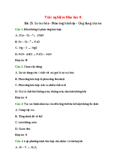 30 câu Trắc nghiệm Sự oxi hóa - Phản ứng hóa hợp - Ứng dụng của oxi có đáp án 2024 – Hóa học lớp 8