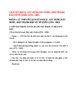 Lý thuyết Lịch Sử 9 Bài 32 (mới 2023 + 10 câu trắc nghiệm): Xây dựng đất nước, đấu tranh bảo vệ tổ quốc (1976 - 1985)