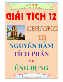 Chuyên đề nguyên hàm tích phân và ứng dụng - Lữ Sĩ Pháp