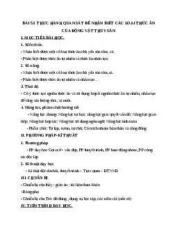 Giáo án Công Nghệ 7 Bài 53: Thực hành quan sát để nhận biết các loại thức ăn của động vật thủy sản mới nhất - CV5512