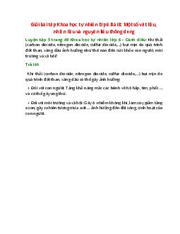 Khí thải (carbon dioxide, nitrogen dioxide, sulfur dioxide,…) bụi mịn do quá trình đốt than, xăng dầu