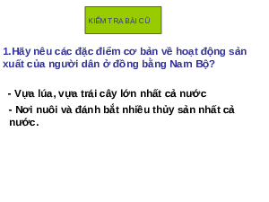 Giáo án Địa lý lớp 4 Bài 20: Hoạt động sản xuất của người dân ở Đồng bằng Nam Bộ