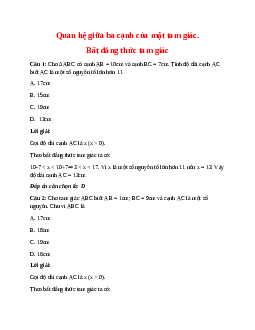 Trắc nghiệm Quan hệ giữa ba cạnh của một tam giác - Bất đẳng thức tam giác có đáp án – Toán lớp 7