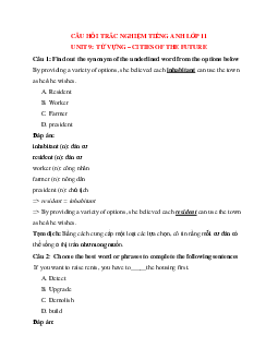 10 câu Trắc nghiệm Tiếng Anh 11 mới Unit 9 có đáp án 2023: Từ vựng - Cities of the future