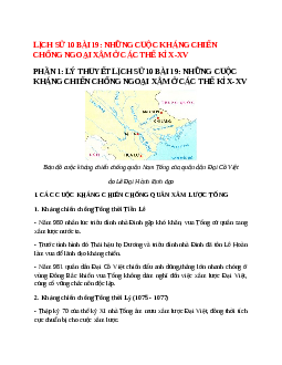 Lịch Sử 10 Bài 19 (Lý thuyết và trắc nghiệm): Những cuộc kháng chiến chống ngoại xâm ở các thế kỉ X-XV