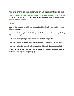 Trình bày một số lưu ý khi lựa chọn đồ dùng điện trong gia đình để tiết kiệm năng lượng