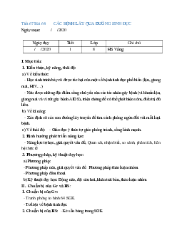 Giáo án Sinh học 8 Bài 64: Các bệnh lây truyền qua đường sinh dục mới nhất