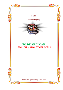 Bộ đề thi Toán học kì 2 lớp 7