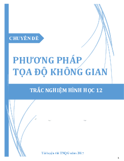 Chuyên đề trắc nghiệm phương pháp tọa độ trong không gian