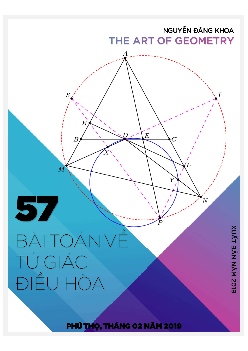 57 bài toán về tứ giác điều hòa chi tiết, chọn lọc