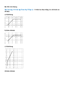 Vẽ thêm hai đoạn thẳng vào mỗi hình sau để được: Hình thang