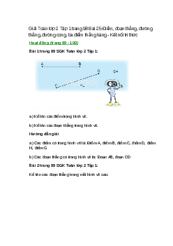 Giải SGK Toán lớp 2 Tập 1 trang 99, 100, 101 Bài 25: Điểm, đoạn thẳng, đường thẳng, đường cong, ba điểm thẳng hàng | Kết nối tri thức