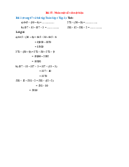 Tính: 645 × (30 – 6) = ...; 278 × (50 – 9) =...; 137 × 13 - 137 × 3 = …