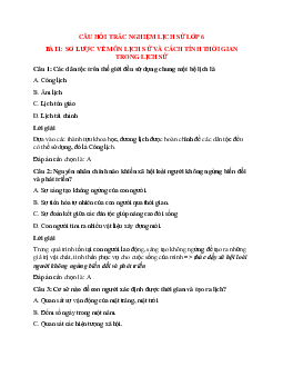 Trắc nghiệm Lịch sử 6 Bài 1 có đáp án: Sơ lược về môn lịch sử