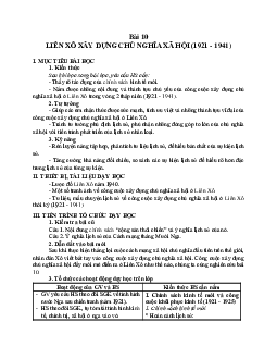 Giáo án Lịch sử 11 Bài 10 Liên Xô xây dựng chủ nghĩa xã hội mới nhất