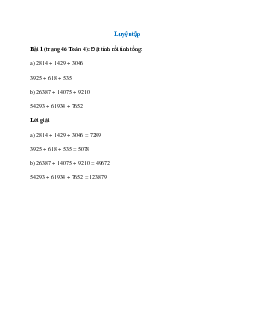 Đặt tính rồi tính tổng: 2814 + 1429 + 3046; 3925 + 618 + 535