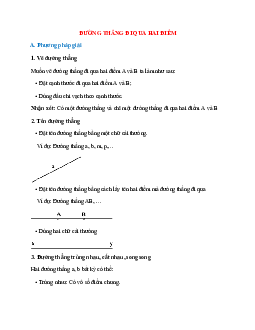 Hệ thống lý thuyết và bài tập về Đường thẳng đi qua hai điểm hình học lớp 6 chi tiết