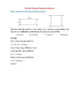 Biết hình chữ nhật ABCD có chu vi bằng chu vi của hình vuông MNPQ