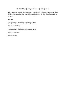 Một ô tô chạy trong 3,5 giờ được 154km. Hỏi nếu cũng chạy như thế