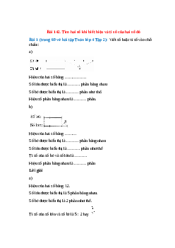 Viết số hoặc tỉ số vào chỗ chấm: Bài 1 trang 69 vở bài tập Toán lớp 4 Tập 2