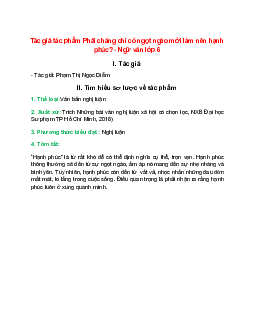 Phải chăng chỉ có ngọt ngào mới làm nên hạnh phúc?: tác giả, bố cục, tóm tắt nội dung chính, dàn ý