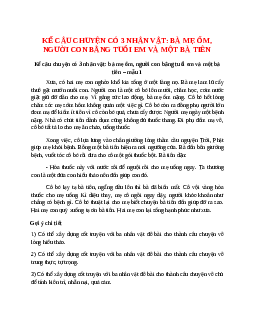 TOP 9 bài Kể câu chuyện có 3 nhân vật: bà mẹ ốm, người con bằng tuổi em và một bà tiên 2022 SIÊU HAY