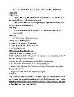 GIÁO ÁN CÔNG NGHỆ 6 BÀI 13: TRANG TRÍ NHÀ Ở BẰNG CÂY CẢNH VÀ HOA (T2) MỚI NHẤT – CV5555