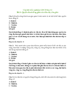84 câu Trắc nghiệm GDCD 12 Bài 5 có đáp án 2023: Quyền bình đẳng giữa các dân tộc, tôn giáo