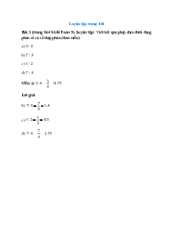 Viết kết quả phép chia dưới dạng phân số và số thập phân (theo mẫu): 3 : 4= 3/4 =0,75