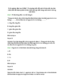 20 câu Trắc nghiệm Xu hướng biến đổi một số tính chất của đơn chất, biến đổi thành phần và tính chất của hợp chất trong một chu kì và trong một nhóm (Cánh diều 2024) có đáp án – Hóa học lớp 10