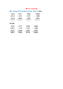 Tính: 16528 + 20132 + 32416