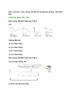 Giải SGK Toán lớp 2 Tập 1 trang 129, 130, 131 Bài 34: Ôn tập hình phẳng | Kết nối tri thức