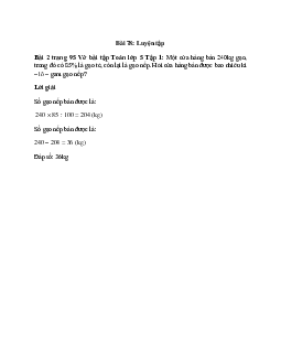 Một cửa hàng bán 240kg gạo, trong đó có 85% là gạo tẻ, còn lại là gạo nếp