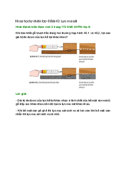 Khi kéo khối gỗ trượt đều trong hai trường hợp hình 40.1 và 40.2