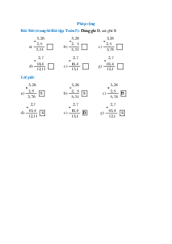 Đúng ghi Ð, sai ghi S: 3,26 + 2,5 = 3,51