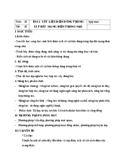 GIÁO ÁN CÔNG NGHỆ 9 BÀI 2: VẬT LIỆU ĐIỆN DÙNG TRONG LẮP ĐẶT  MẠNG ĐIỆN TRONG NHÀ MỚI NHẤT - CV5512